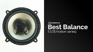 Best Balance E52(Emotion Series)